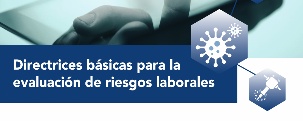 Directrices básicas para la evaluación de riesgos laborales