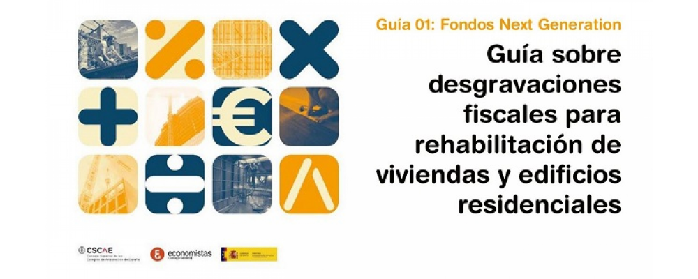 Guía sobre desgravaciones fiscales para rehabilitación de viviendas y edificios residenciales