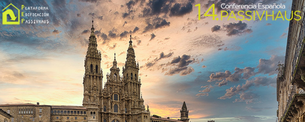 14 Conferencia Española Passivhaus, 21 y 24 de septiembre, Santiago de Compostela.