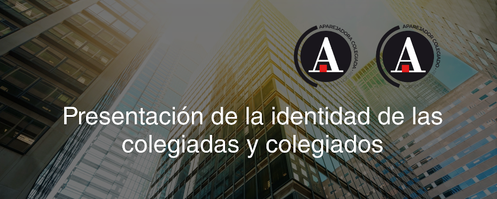 Vídeo de la presentación de la identidad de las colegiadas y colegiados