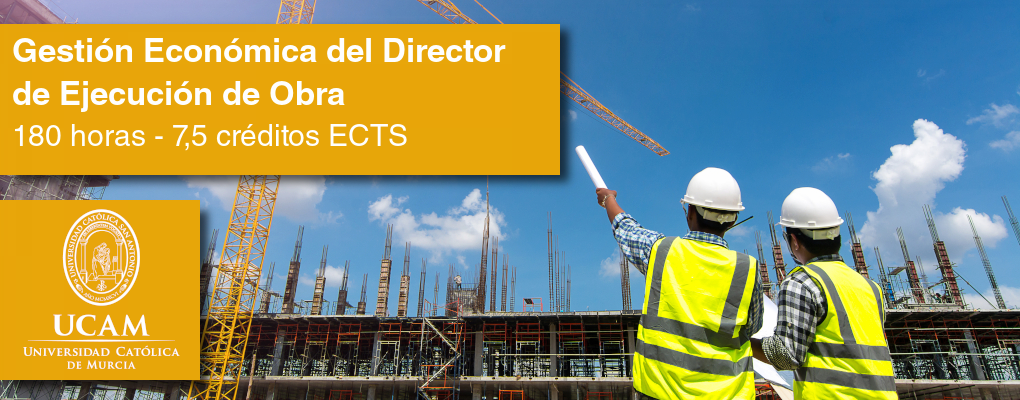 Curso Universitario de Especialización Gestión Económica del Director de Ejecución de Obra