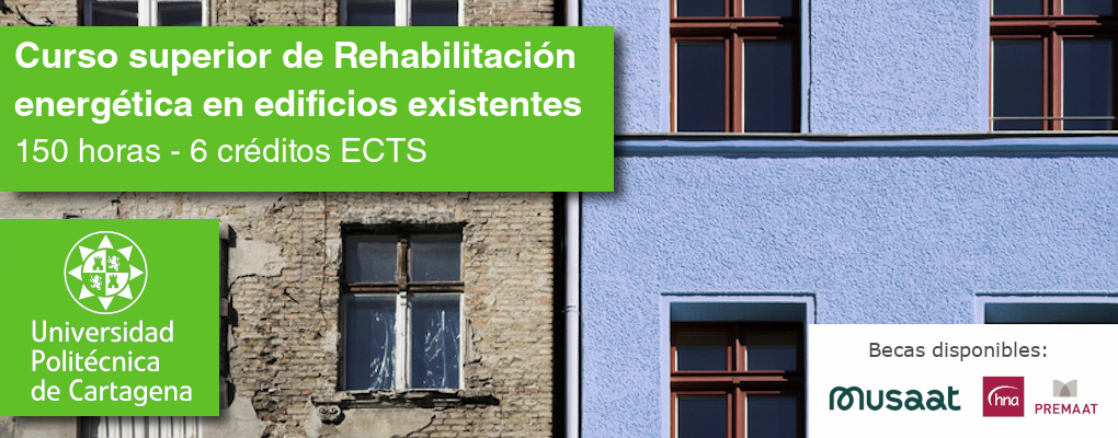 Curso superior de Rehabilitación Energética de Edificios de Consumo Casi Nulo