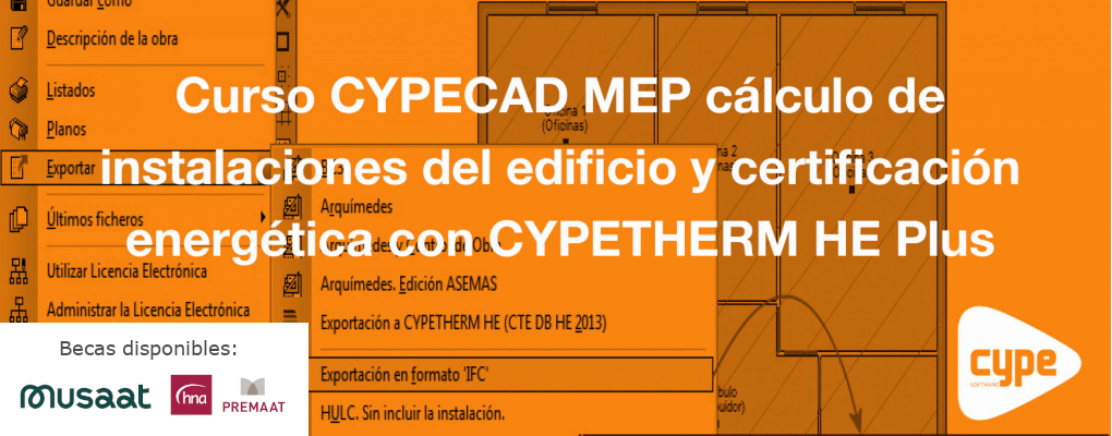 Curso: CYPECAD MEP cálculo de instalaciones del edificio y certificación energética con CYPETHERM HE Plus