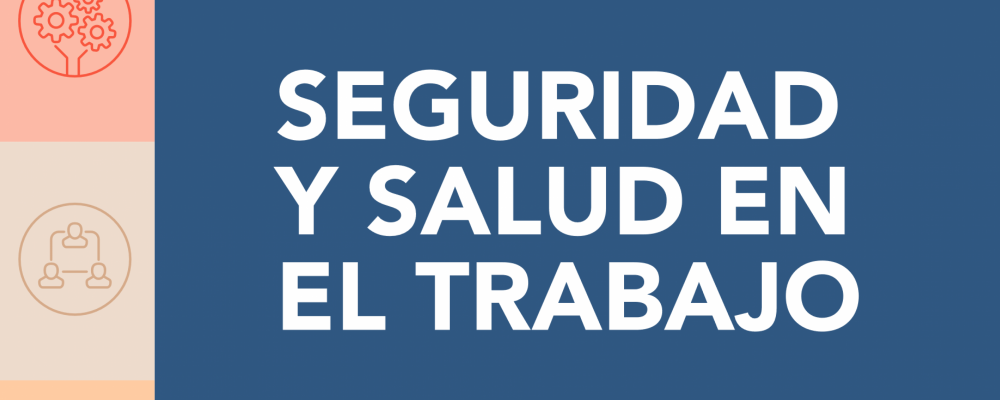 Estrategia Española de Seguridad y Salud en el Trabajo, 2023-2027