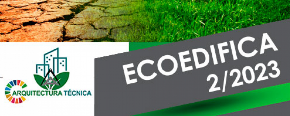 Ecoedifica 2/23 – Boletín de Sostenibilidad y Medio Ambiente