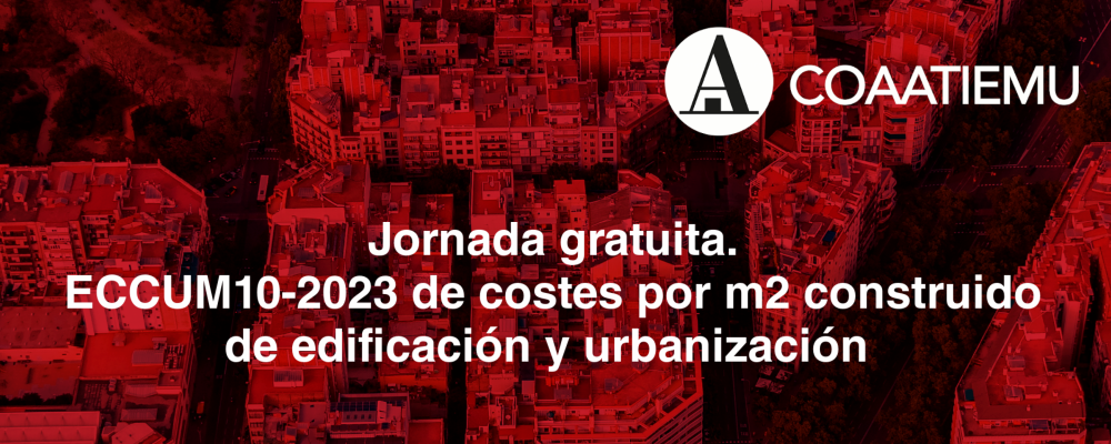 Vídeo de la jornada. Estimación estadística ponderada de costes de construcción por metro cuadrado construido: aplicación práctica del Banco de costes ECCUM.10 (2023 / 2024)