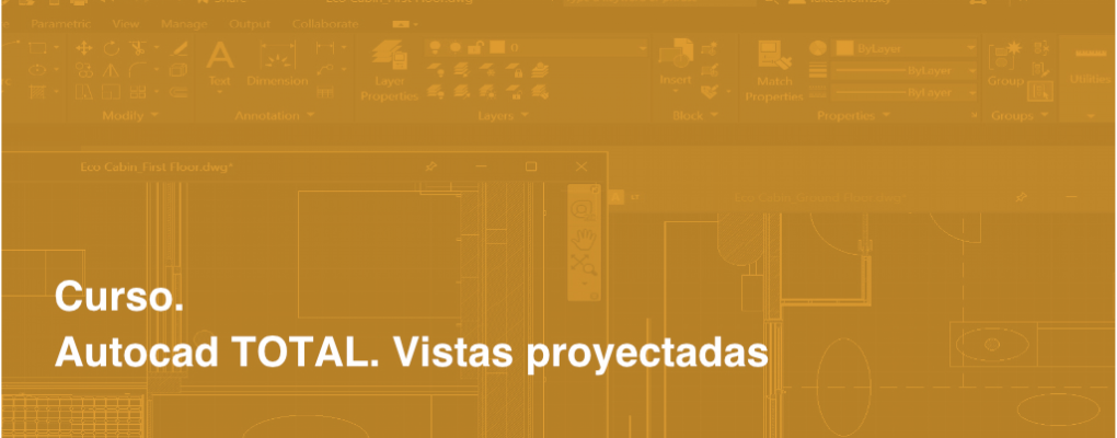 Autocad TOTAL. Vistas proyectadas