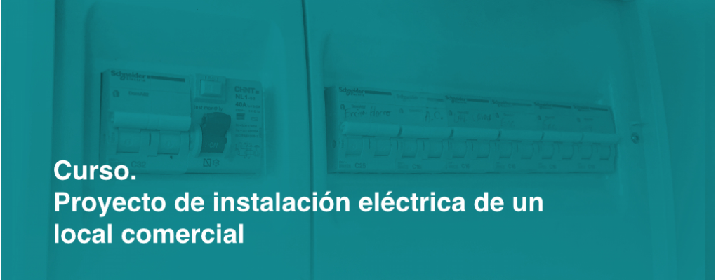 Proyecto de instalación eléctrica de un local comercial. 3ª edición