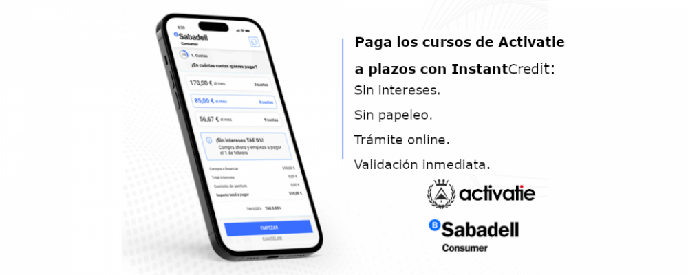 Activatie ofrece financiación instantánea sin intereses para las matrículas de los cursos con Instantcredit de Banco Sabadell