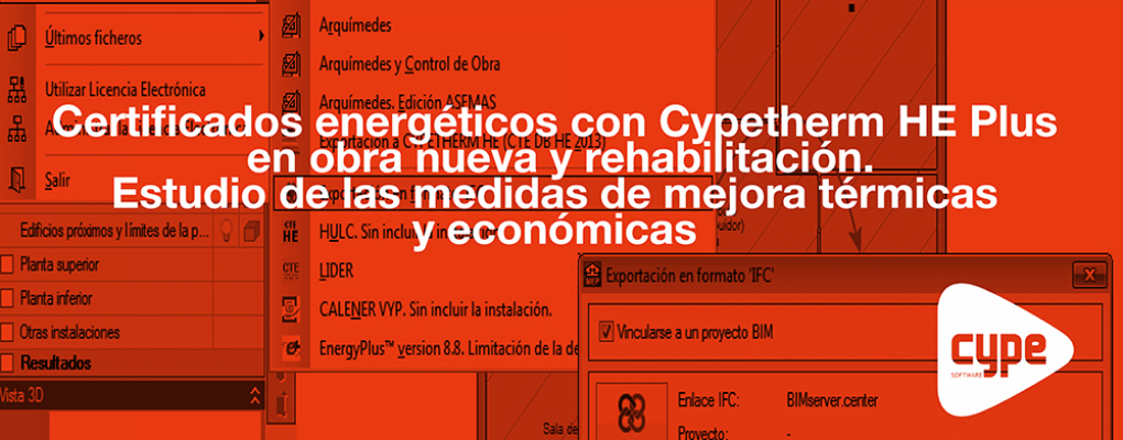Curso: Certificados energéticos con Cypetherm HE Plus en obra nueva y rehabilitación. Estudio de las medidas de mejora térmicas y económicas