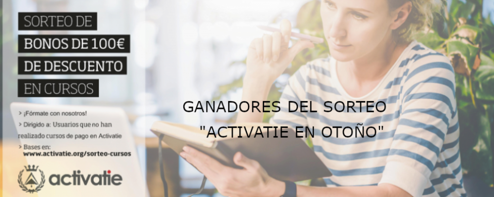 Ganadores del sorteo "Activatie en otoño": 3 becas de 100 € en cursos