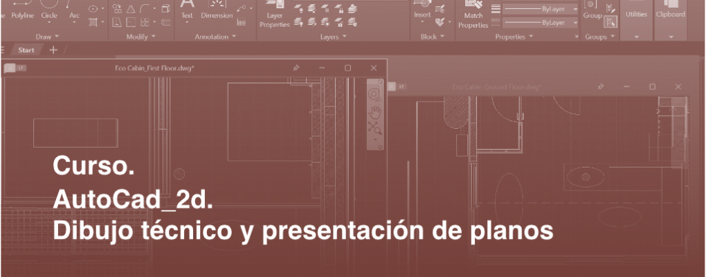 Autocad 2d: Dibujo técnico y presentación de planos