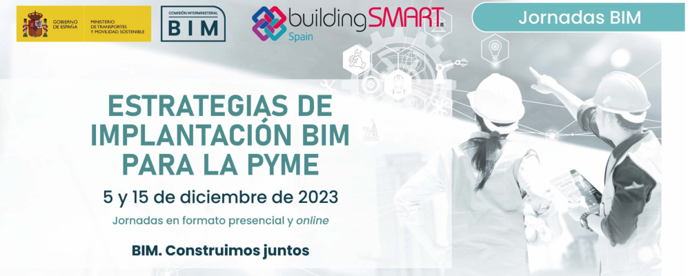 Jornada Estrategias de implantación BIM para la PYME