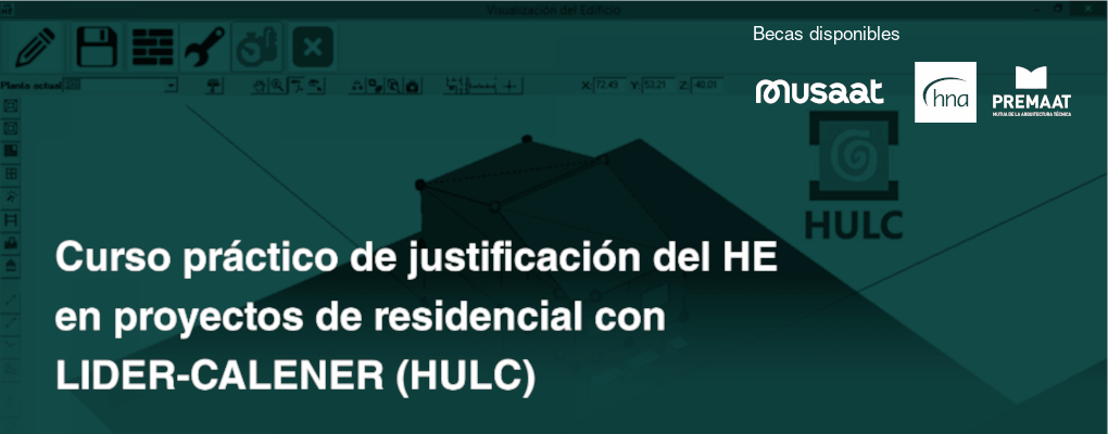 Curso práctico de justificación del HE en proyectos de residencial con LIDER-CALENER (HULC)