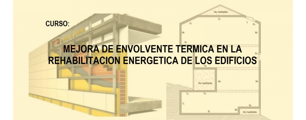 Mejora de Envolvente Térmica en la Rehabilitación Energética de los Edificios