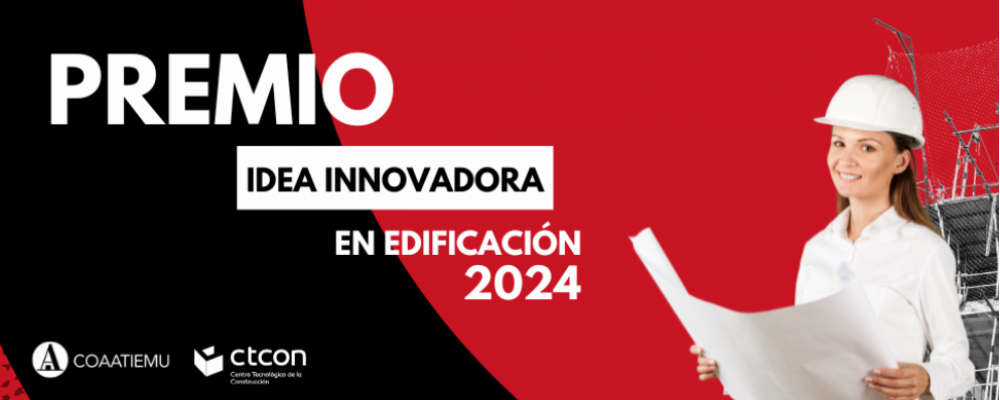 Éxito de participación en la I Edición del Premio a la Idea Innovadora en Edificación CTCON Y COAATIEMU