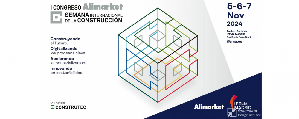 Semana Internacional de la Construcción presenta el I Congreso: Construyendo el Futuro. Madrid, del 5 al 8 de noviembre