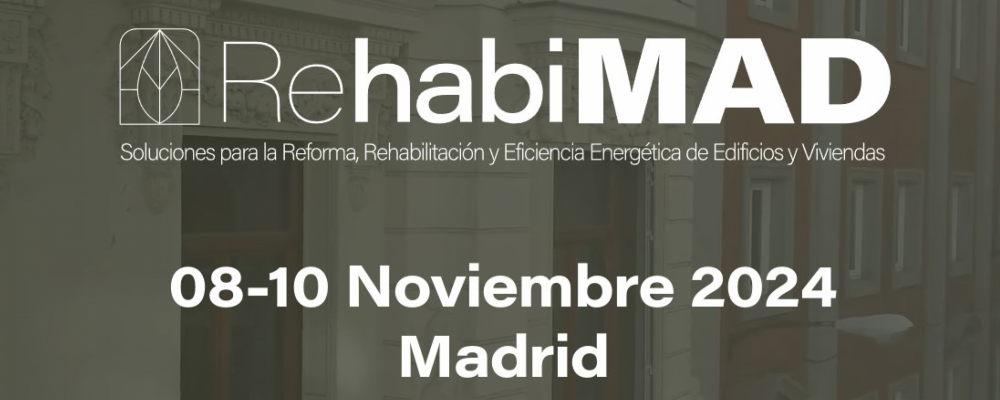 RehabiMAD 2024. Madrid, del 8 al 10 de noviembre