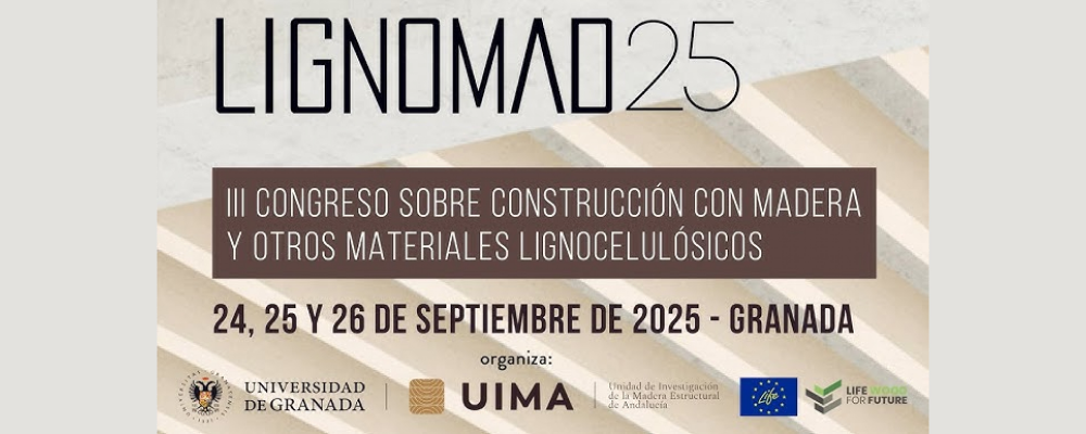 Convocatoria de envío para resúmenes del III Congreso sobre Construcción con madera y otros materiales lignocelulósicos. Fin de plazo el 30 de abril de 2025