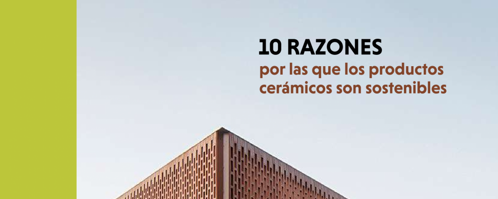 Diez razones por las que los productos cerámicos son sostenibles
