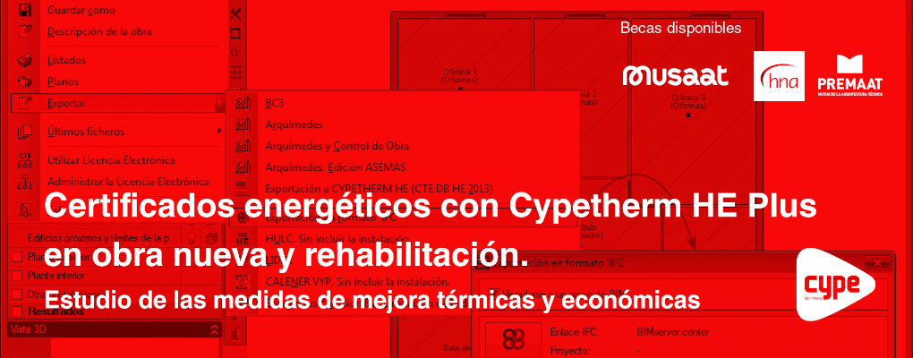 Curso: Certificados energéticos con Cypetherm HE Plus en obra nueva y rehabilitación. Estudio de las medidas de mejora térmicas y económicas