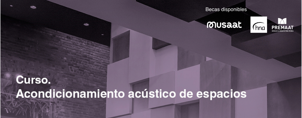 Acondicionamiento acústico de espacios. 2ª Edición