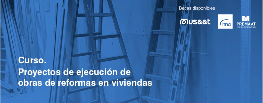 Proyectos de ejecución de obras de reforma en viviendas (*). 14ª edición