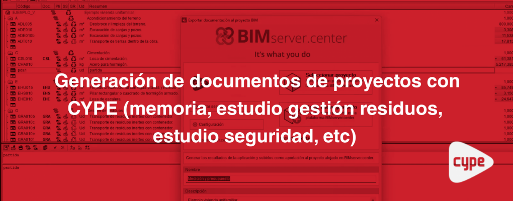 Generación de documentos de proyectos con CYPE (memoria, estudio gestión residuos, estudio seguridad, etc)