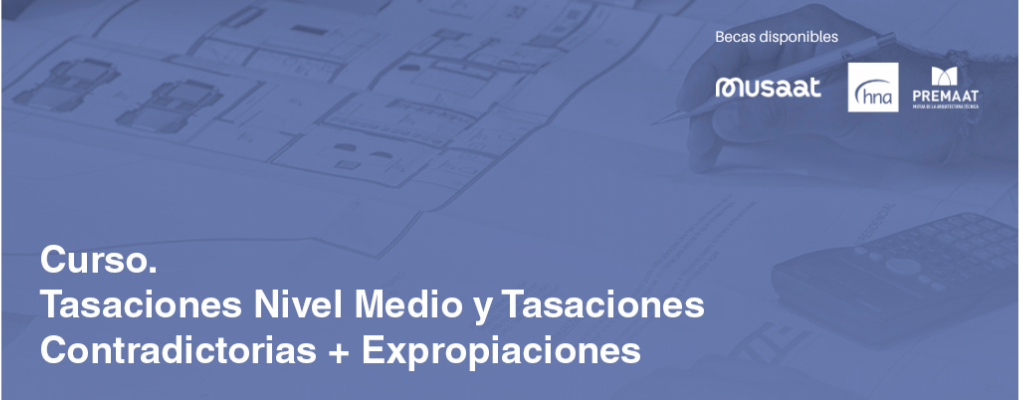 Tasaciones nivel medio y tasaciones contradictorias + expropiaciones. 6ª Edición