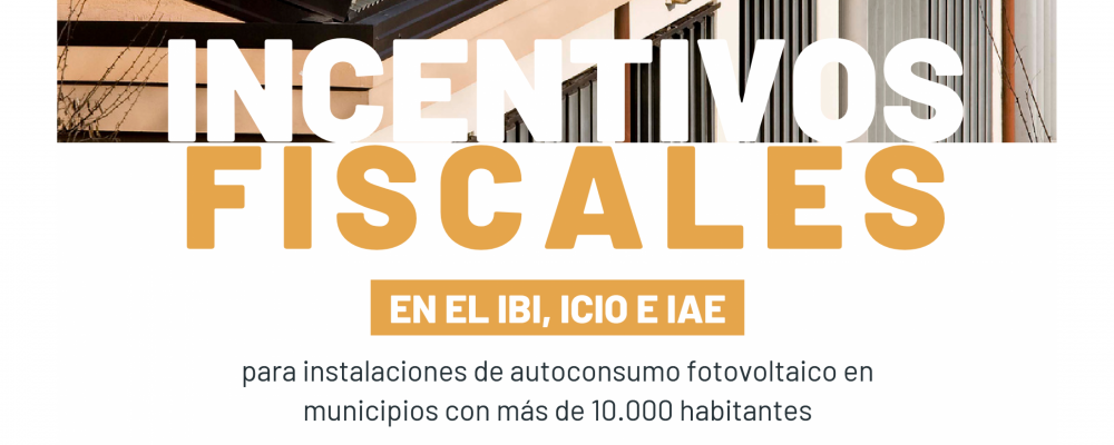Incentivos fiscales al autoconsumo