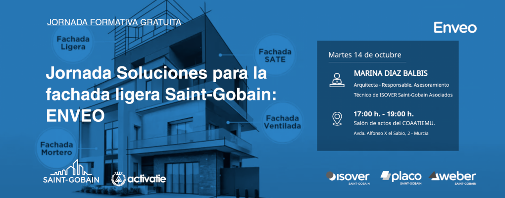 Jornada Soluciones para la fachada ligera Saint-Gobain: ENVEO