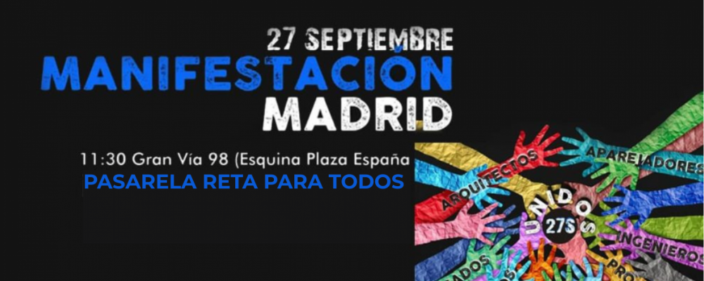 Manifestación 27 de sept. por una PASARELA AL RETA PARA TODOS