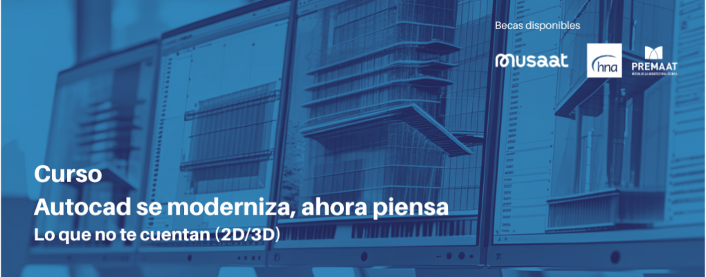 AutoCad se moderniza, ahora piensa. 4. AutoCad para no habituales del ordenador (2D)