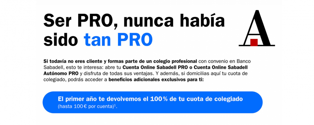 Cuenta Online Sabadell PRO y Cuenta Online Sabadell Autónomos PRO - Sin condiciones, sin comisiones