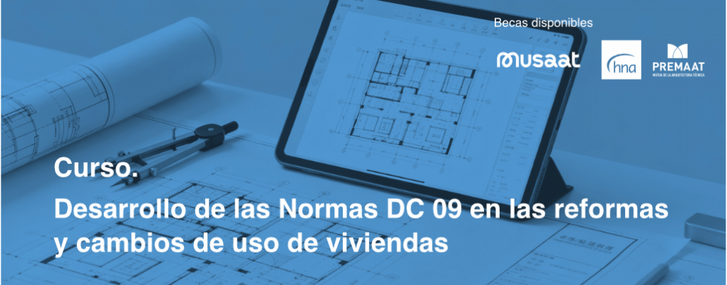 Desarrollo de las normas DC09 en las reformas y cambios de uso de viviendas. 2ª Edición