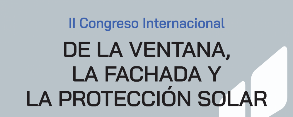 Libro del II Congreso Internacional de la Ventana, la Fachada y la Protección Solar