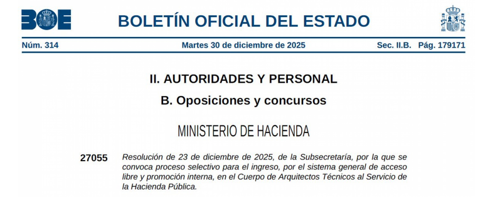 Convocatoria de 100 plazas para el turno libre al Cuerpo de Arquitectos Técnicos al servicio de la Hacienda Pública