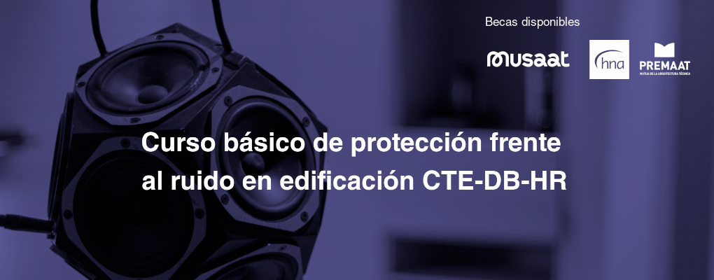 Curso básico de protección frente al ruido en edificación CTE-DB-HR.