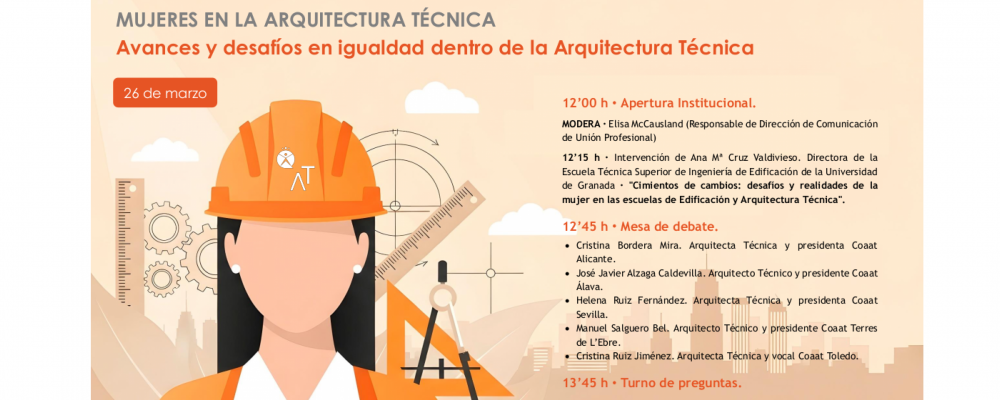 Mujeres en la Arquitectura Técnica: Avances y desafíos en igualdad dentro de la Arquitectura Técnica