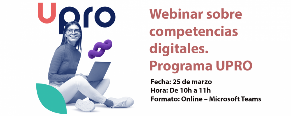 Webinar sobre competencias digitales. Programa UPRO
