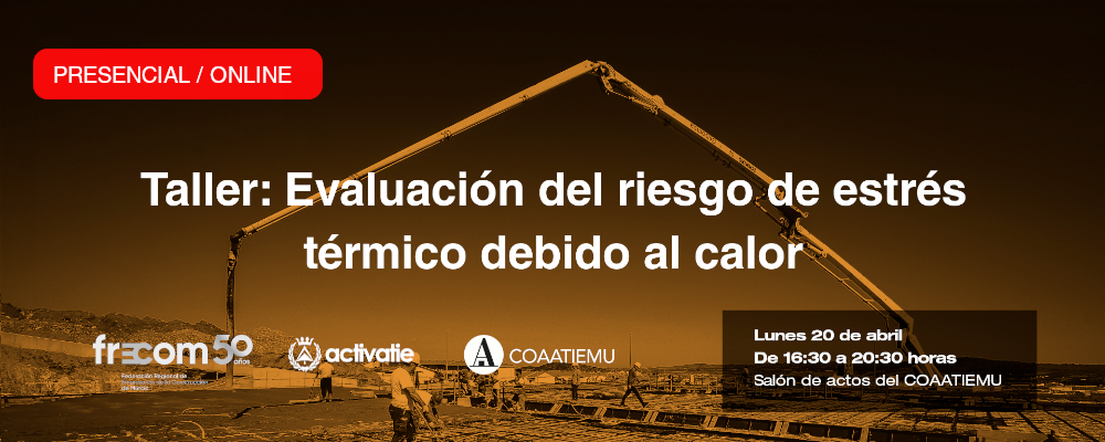 Taller: Evaluación del riesgo de estrés térmico debido al calor