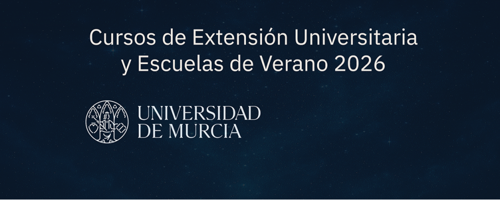 Abierta matrícula de Cursos de Extensión Universitaria y Escuelas de Verano de la UMU 2026