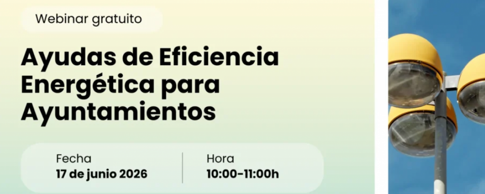 Webinar gratuito: Ayudas de eficiencia energética para Ayuntamientos.