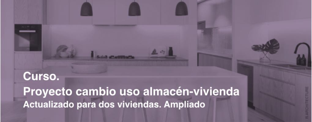 Proyecto cambio de uso almacén - Vivienda*- 13ª edición. Ampliado