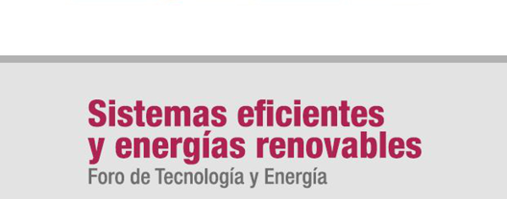 Sistemas eficientes y energías renovables