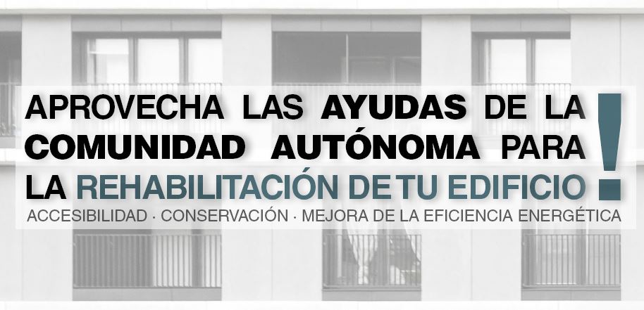 ¡Aprovecha las ayudas para la Rehabilitación de tu edificio! Región de Murcia. 