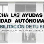 ¡Aprovecha las ayudas para la Rehabilitación de tu edificio! Región de Murcia. 